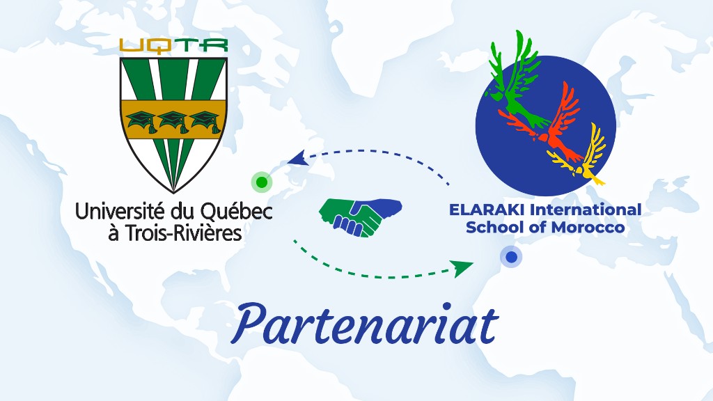Partenariat officiel entre l'UQTR et Elaraki International School of Morocco — échange Maroc Canada